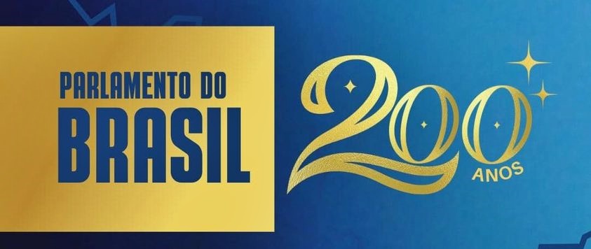 200 anos do Poder Legislativo!
