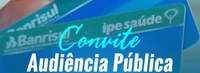 Audiência Pública IPE Saúde.