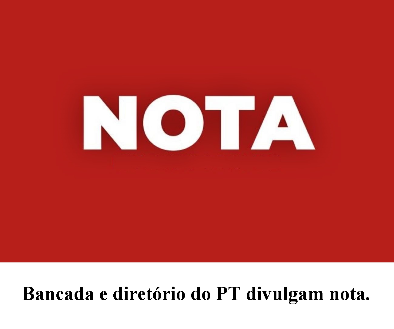 Nota  do Partido dos Trabalhadores