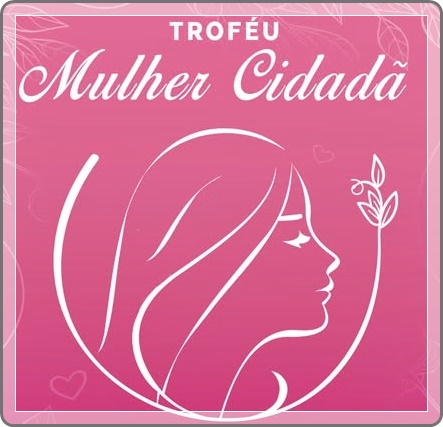 Troféu Mulher Cidadã Santanense .