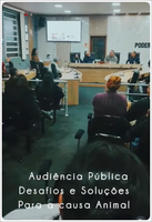 Audiência Pública da Causa Animal.