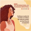 Defesa da saúde e dos direitos das mulheres.