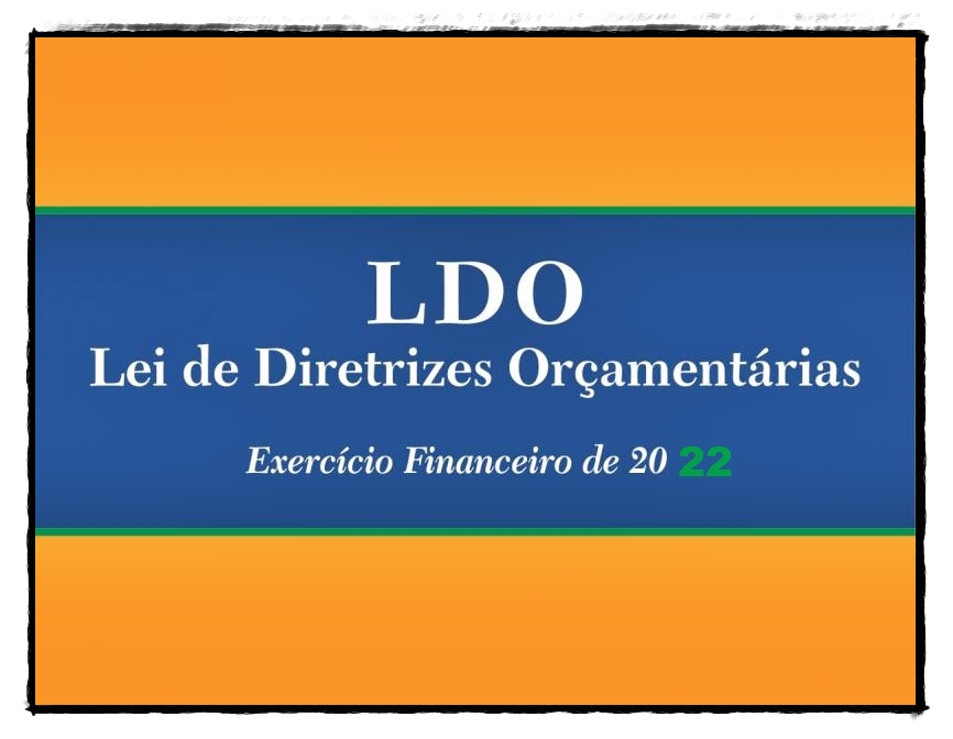 Audiência Pública, da “LDO – Lei de Diretrizes Orçamentárias”