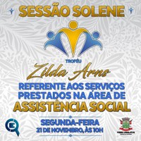 Sessão Solene de entrega do Trodéu Zilda Arns.